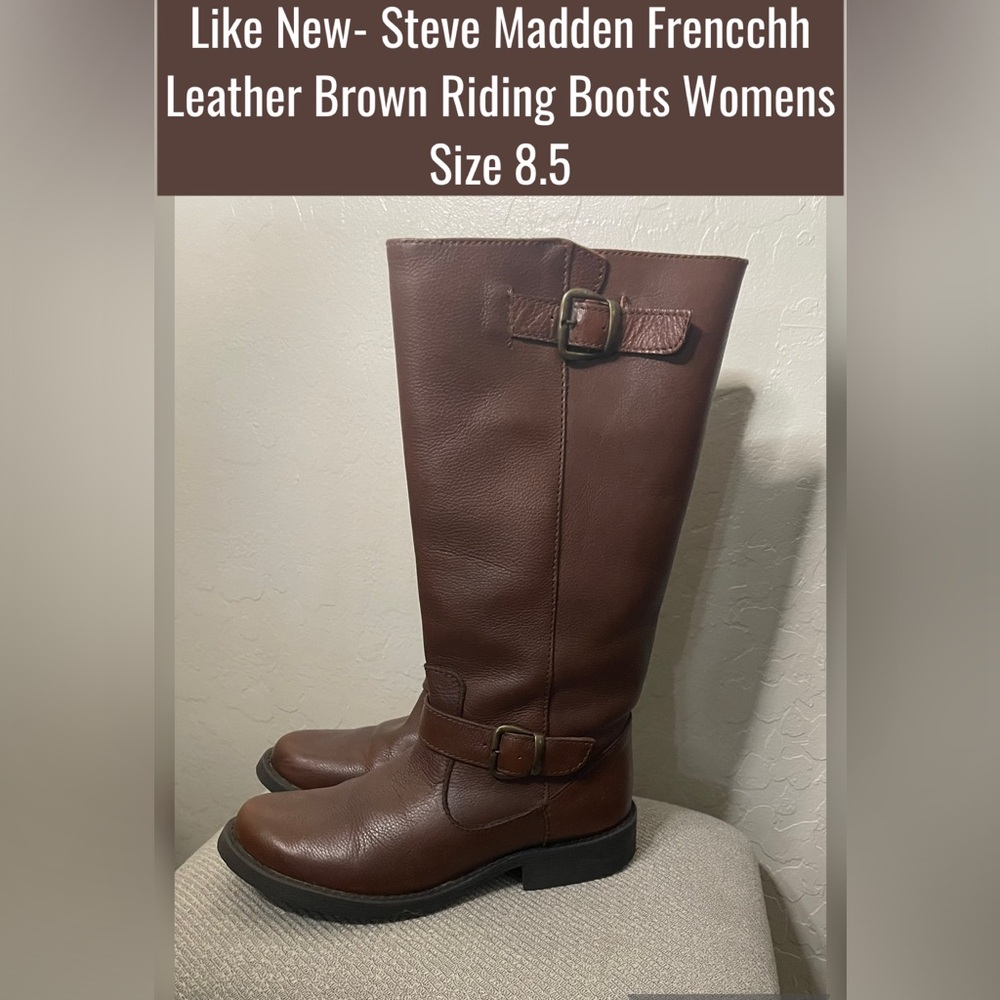 Like New- Steve Madden Frencchh Leather Brown Riding Boots Womens Size 8.5